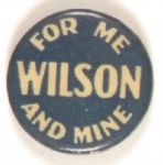 Wilson Larger for Me and Mine