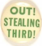 Out! Stealing Third!