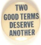 FDR Two Good Terms Deserve Another
