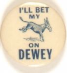 Bet My Ass on Dewey