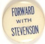 Forward with Stevenson