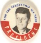 JFK Leadership We Need