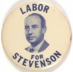 Labor for Stevenson