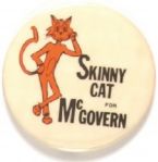 Skinny Cat for McGovern