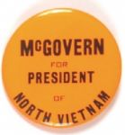 McGovern President of North Vietnam