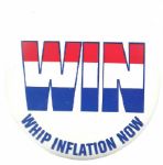 Ford Whip Inflation Now