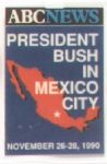 Bush ABC News Press Badge