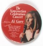 Al Gore, Streisand Concert