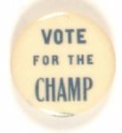 Vote for the Champ