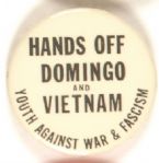 Hands off Domingo and Vietnam