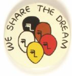 We Share the Dream Equal Rights