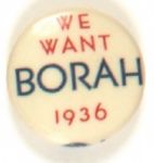 We Want Borah