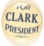 Clark for President