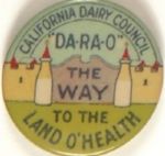 Da-Ra-O California Advertising Pin