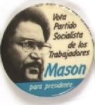 Mason for President