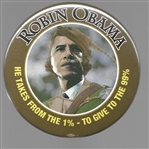 Robin Obama Gives to the 99% 