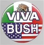 Viva Bush Mexican, America Flags 