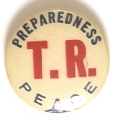 Theodore Roosevelt TR Peace and Preparedness