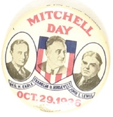 Roosevelt, Earle, Lewis 1936 Mitchell Day Pin