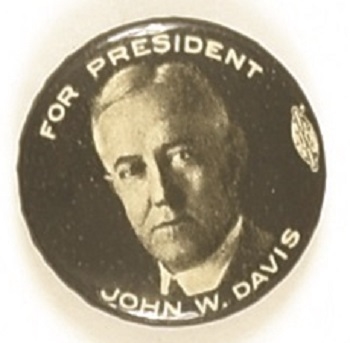 John W. Davis for President Celluloid