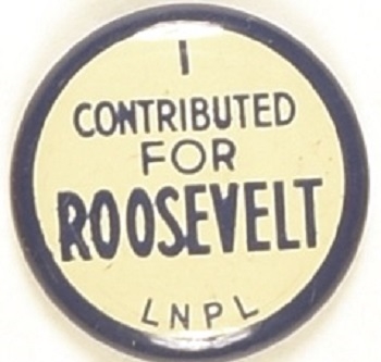 I Contributed for Roosevelt LNPL