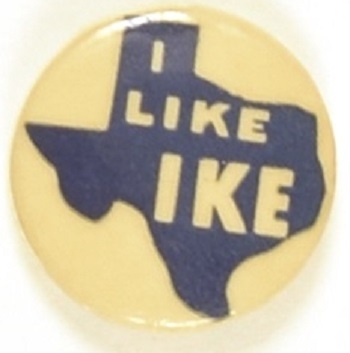 I Still Like Ike Texas Celluloid