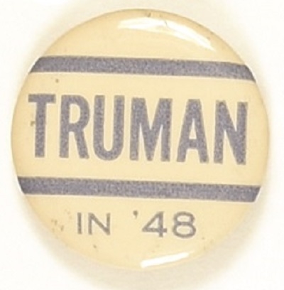 Truman in 48 Rare 1 1/4 Inch Celluloid