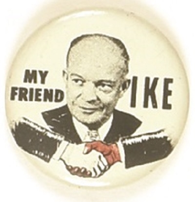 My Friend Ike Civil Rights Pin