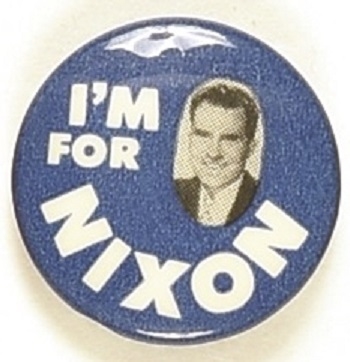 Im For Nixon Earliest Version