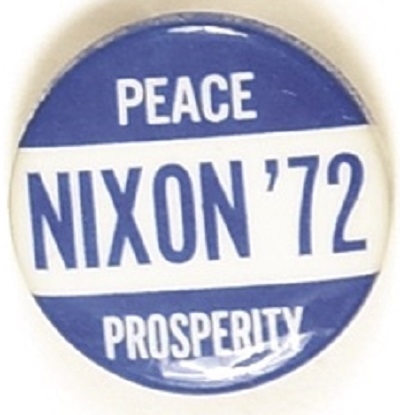 Nixon 1972 Peace and Prosperity