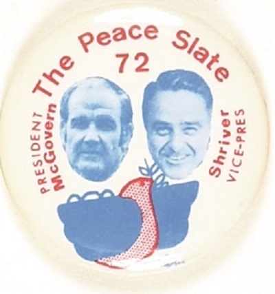 McGovern, Shriver the Peace Slate
