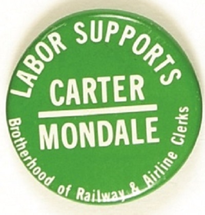 Labor Supports Carter, Railway Airline Union