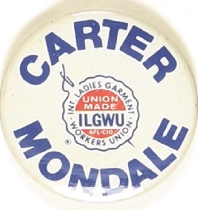 Carter, Mondale ILGWU Labor Union Pin