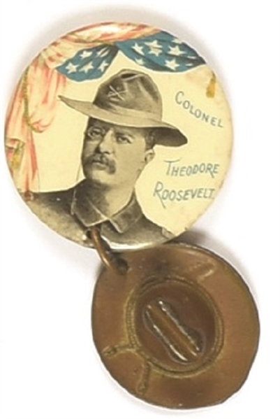 Theodore Roosevelt Rough Rider "Colonel" Pin and Hat