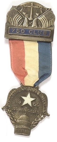 John F. Kennedy Convention 750 Club Badge