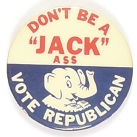 Nixon Dont Be a "Jack" Vote Republican