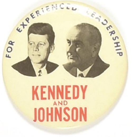 Kennedy and Johnson for Experienced Leadership