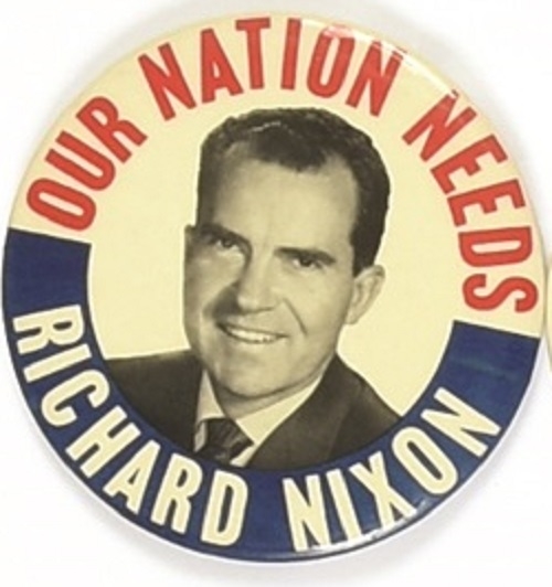 Our Nation Needs Richard Nixon