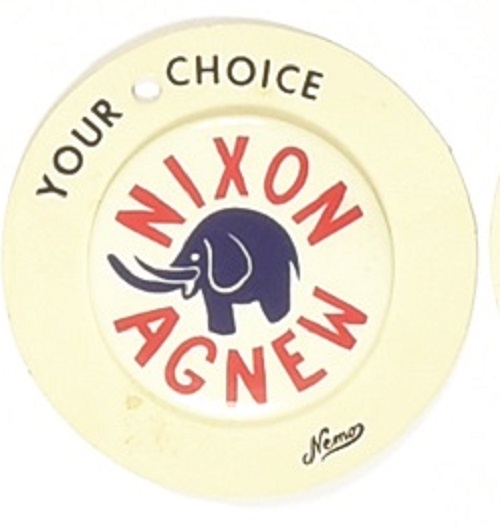 Nixon, Agnew Your Choice