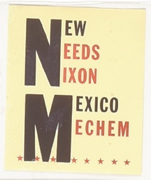 New Mexico Needs Nixon, Mecham