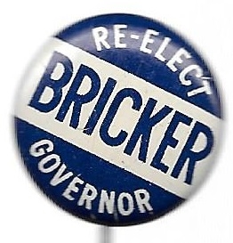 Re-Elect Bricker Governor of Ohio 