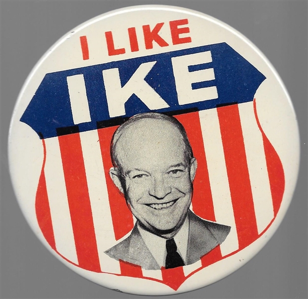 I Like Ike Large Litho Shield Pin