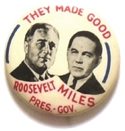 Franklin Roosevelt, Miles They Made Good New Mexico Coattail