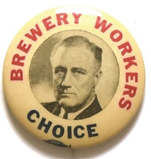 Brewery Workers for Franklin Roosevelt