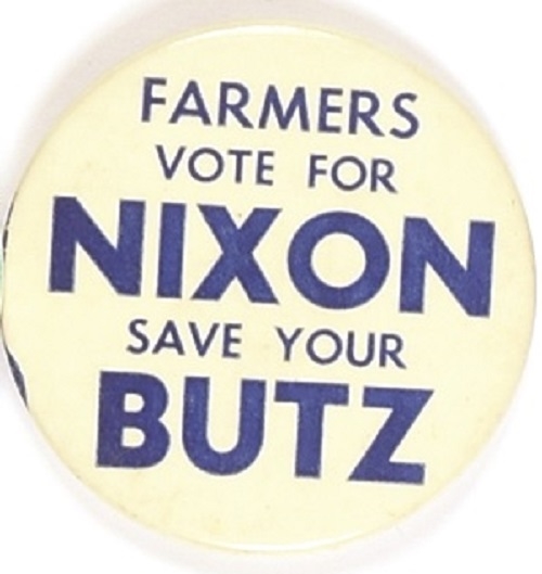 Farmers Vote for Nixon, Save Your Butz