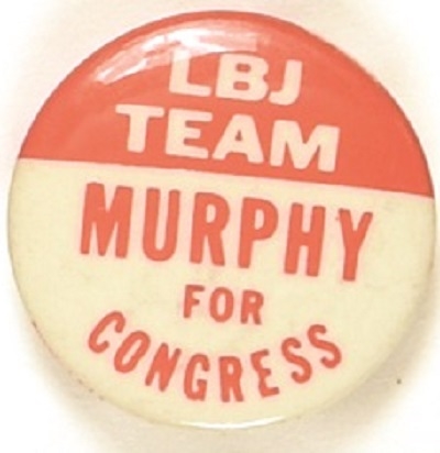LBJ Team, Murphy for Congress New York Coattail