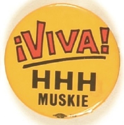 Viva! HHH and Muskie