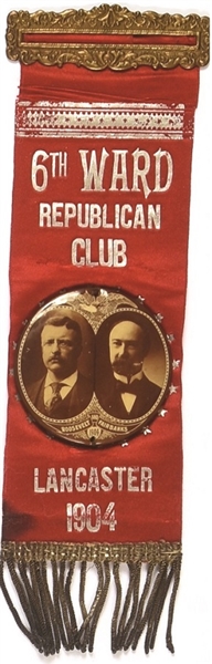 Roosevelt, Fairbanks Lancaster 6th Ward Republican Club Ribbon