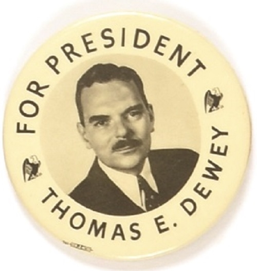 Dewey for President Eagles Pin