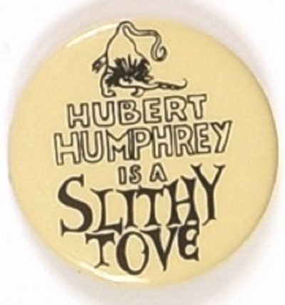Hubert Humphrey is a Slithy Tove